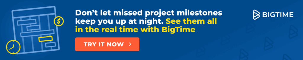 Create, edit and monitor project timelines in BigTime