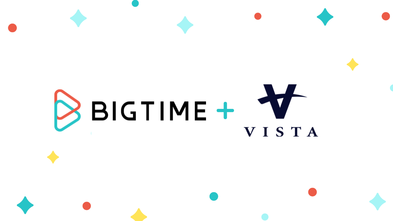 CEO Brian Saunders on BigTime's $100 Million Investment from Vista Equity Partners