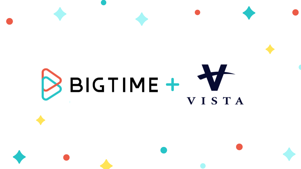 CEO Brian Saunders on BigTime’s $100 Million Investment from Vista Equity Partners