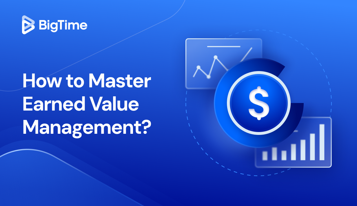 Earned Value Management