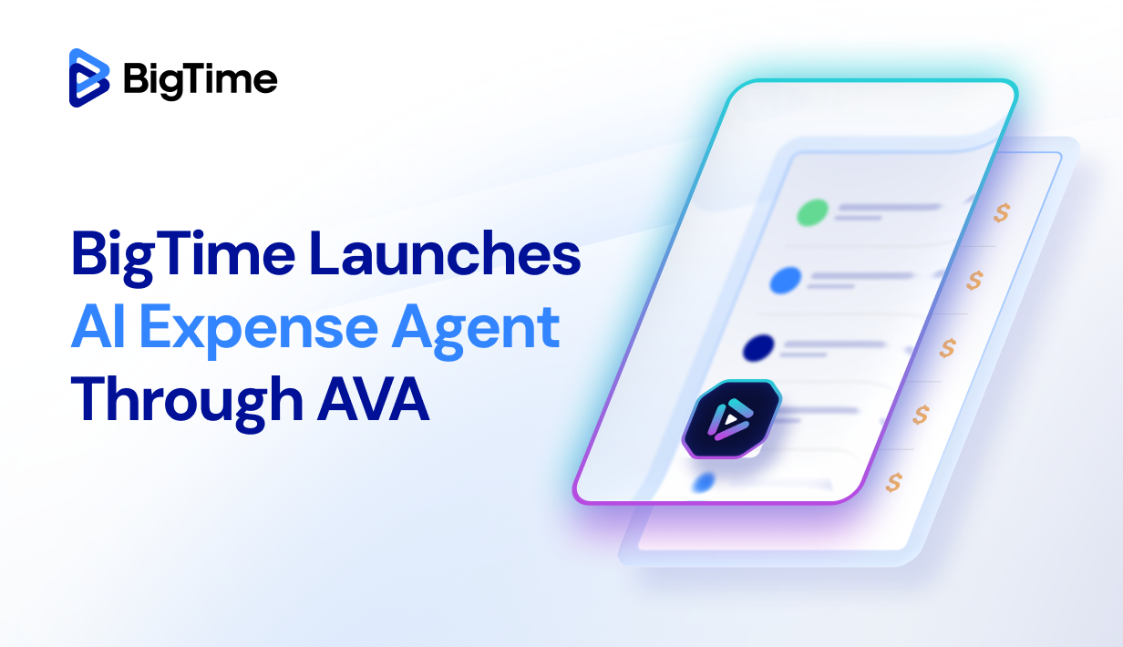 BigTime Launches AI Expense Agent Through AVA