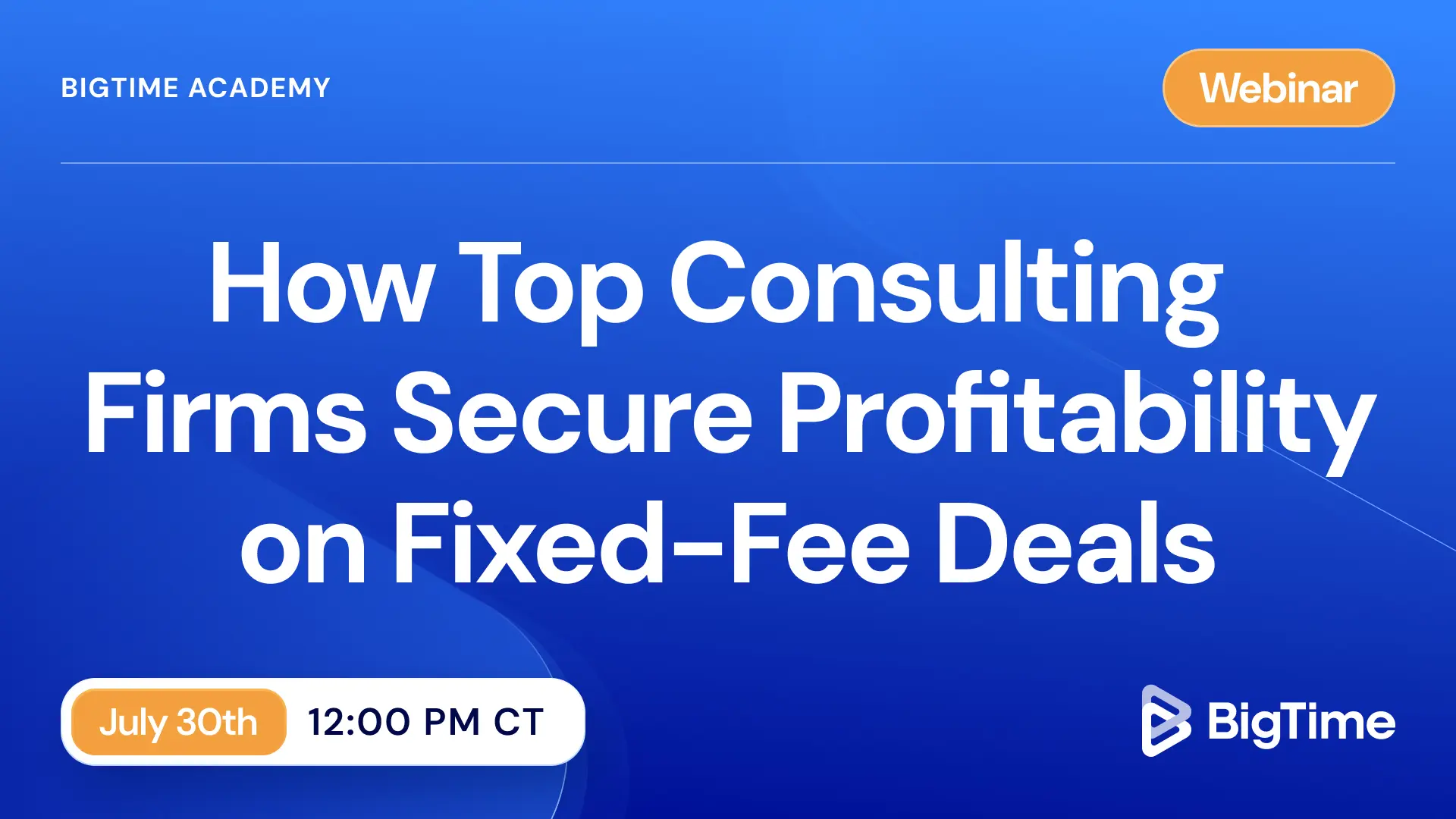 How Top Consulting Firms Secure Profitability On Fixed Fee Deals Banner 2